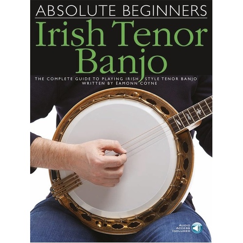 Absolute Beginners Irish Tenor Banjo Book