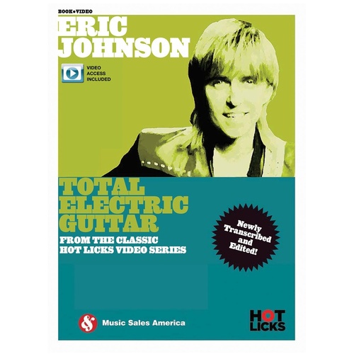 Eric Johnson - Total Electric Guitar Book/Olv (Softcover Book/Online Video)