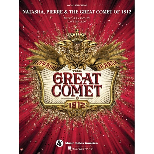 Natasha Pierre and the Great Comet of 1812 Vocal Selections Songbook for Piano