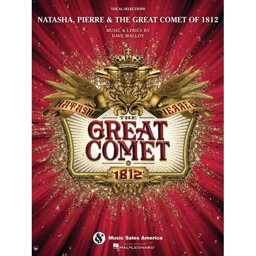 Natasha Pierre and The Great Comet of 1812 Vocal Selections for Piano