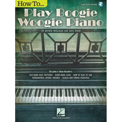 How to Play Boogie Woogie Piano by Hal Leonard, 112 Pages, Instructional Book for Piano and Keyboard
