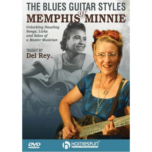 Blues Guitar Styles of Memphis Minnie DVD by Del Rey - Intermediate Level, 1 hr 35 min, Includes Classic Songs