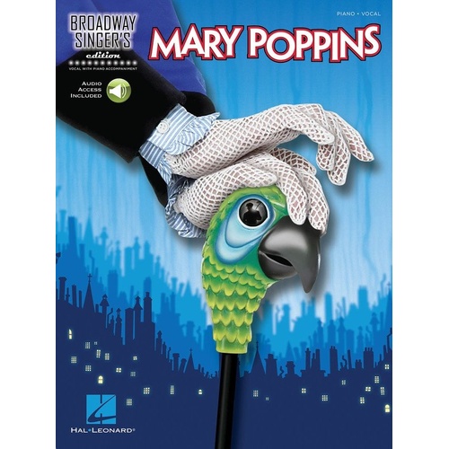 Mary Poppins Broadway Singer's Edition Songbook for Voice and Piano