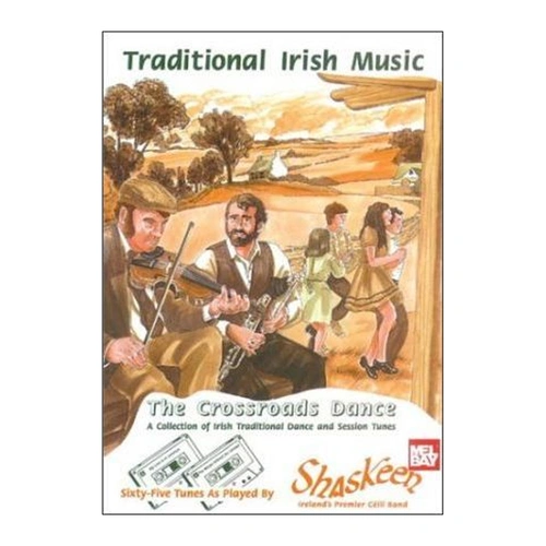 Mally Irish The Crossroads Dance - Traditional Music Book, Shaskeen Series