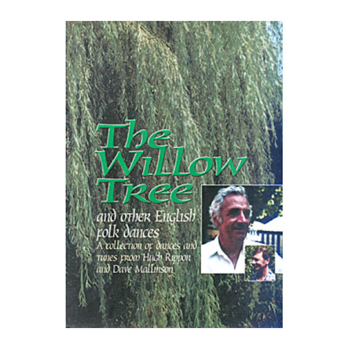 Mally English Folk The Willow Tree: A Collection of Dances and Tunes by Hugh Rippon