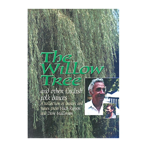 Mally English Folk The Willow Tree - A Collection of Tunes and Dances by Hugh Rippon