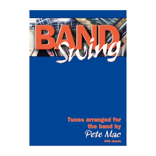 Mally Band Swing - Pete Mac: Traditional Music Book for Folk Dance Bands