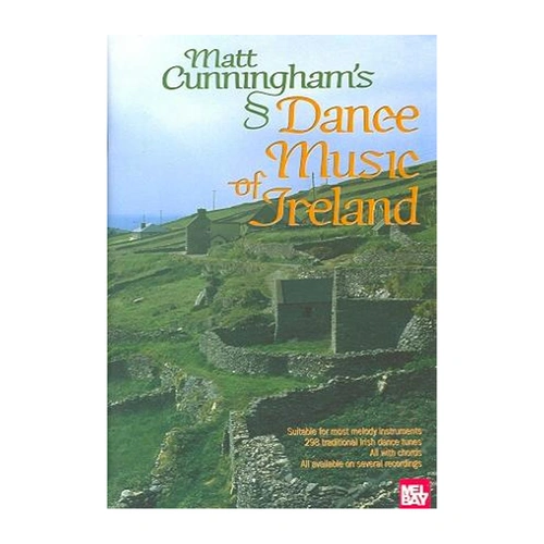 Mally Dance Music of Ireland: Traditional Music Book by Matt Cunningham