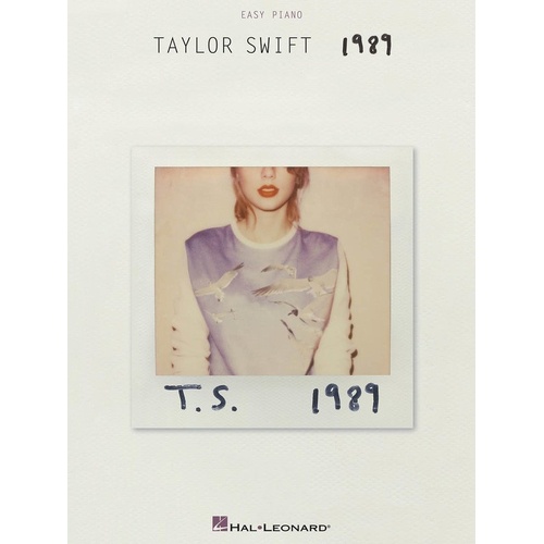 Taylor Swift - 1989 Easy Piano Songbook