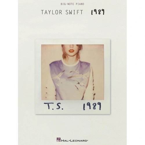 Taylor Swift - 1989 Big Note Piano Songbook