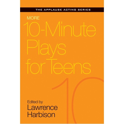 More 10-Minute Plays For Teens (Softcover Book)