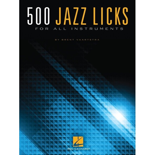 500 Jazz Licks for All Instruments by Hal Leonard, 68 Pages