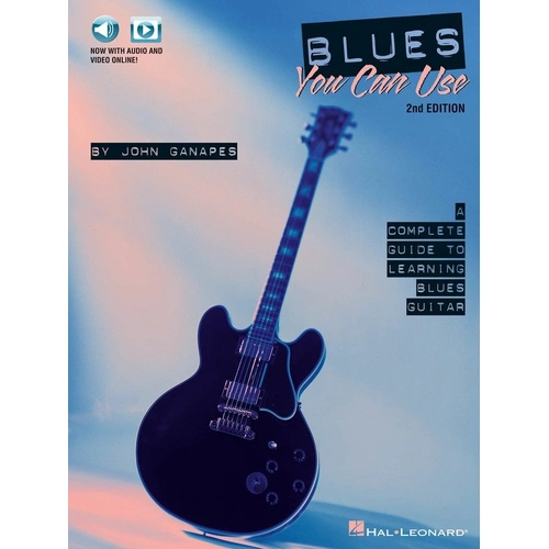 Blues You Can Use - 2nd Edition for Guitar, 96 Pages, Includes Audio and Video Access Online, Comprehensive Blues Guitar Learning Resource