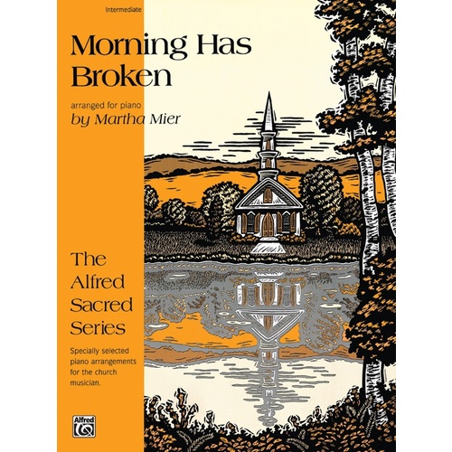 Morning Has Broken Ps