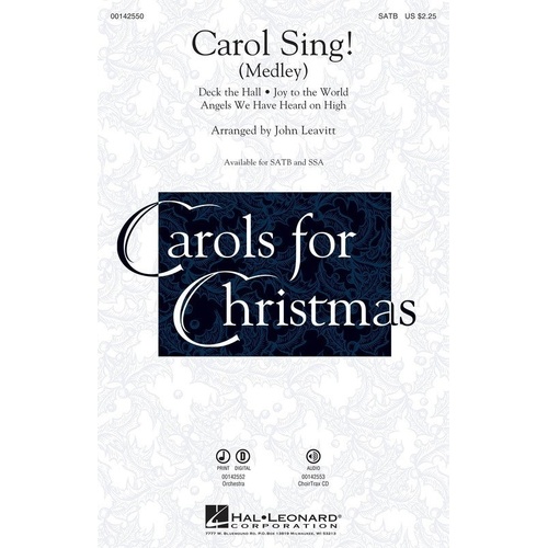 Carol Sing! SSA Choral Medley for Christmas - Hal Leonard, 16 Pages