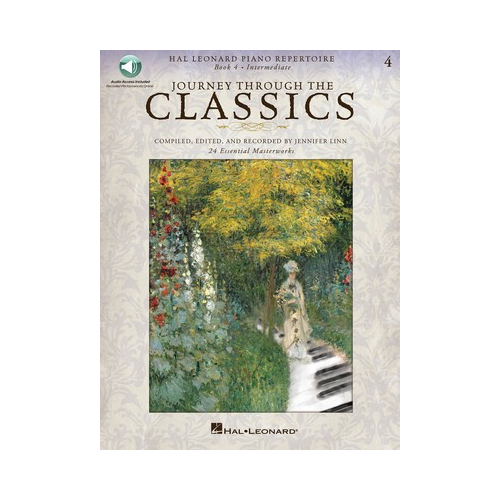 Journey Through the Classics: Book 4 Intermediate Piano Repertoire with Audio Access - Hal Leonard Sftcvr Online Audio 142811