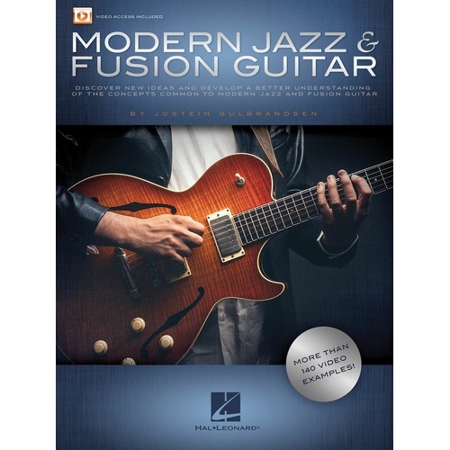 Modern Jazz & Fusion Guitar by Jostein Gulbrandsen, Guitar TAB, 104 pages, includes online video demonstrations