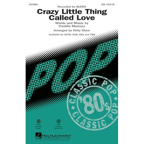 Crazy Little Thing Called Love SSA (Octavo)