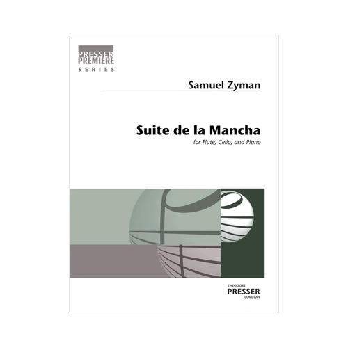 Suite de la Mancha for Flute, Cello, and Piano - Chamber Sheet Music