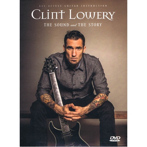 Clint Lowery Sound And The Story DVD (DVD Only)