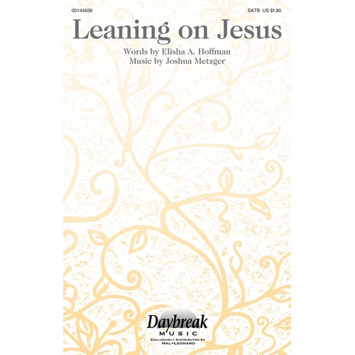Leaning On Jesus SATB (Octavo)