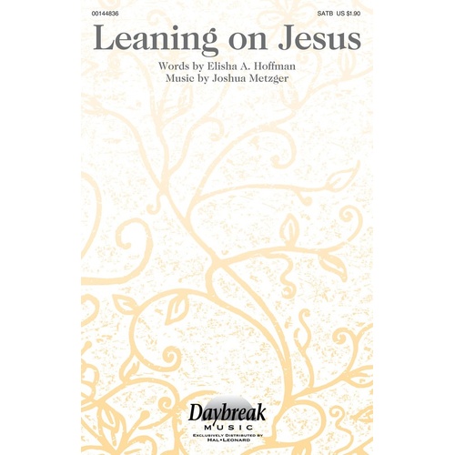 Leaning On Jesus SATB (Octavo)