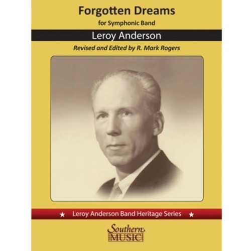 Forgotten Dreams for Concert Band CB3 SC/PTS