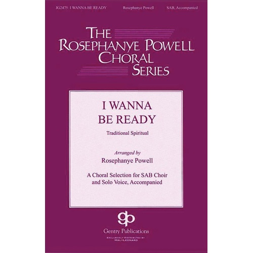I Wanna Be Ready SAB (Octavo)