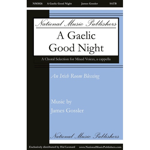 A Gaelic Good Night SATB A Cappella (Octavo)