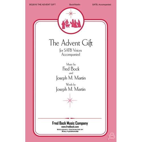 The Advent Gift SATB (Octavo)