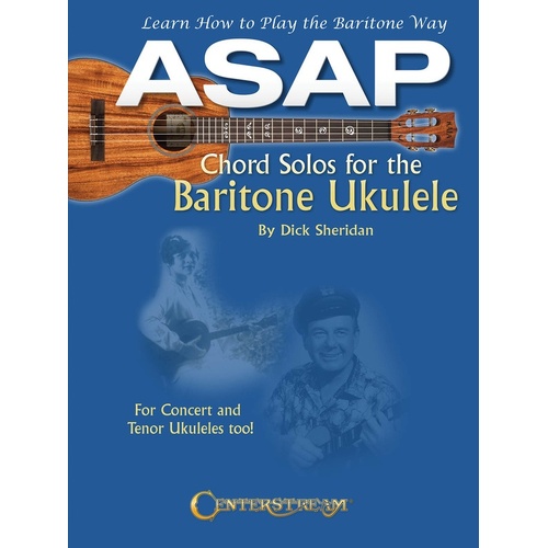 ASAP Chord Solos For The Baritone Ukulele (Softcover Book)