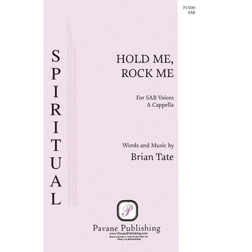 Hold Me, Rock Me SAB A Cappella (Octavo)