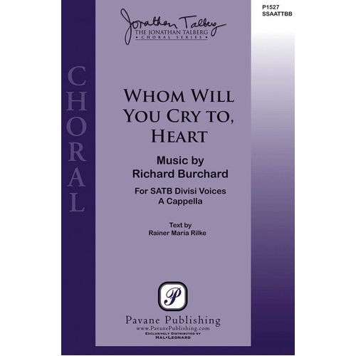 Whom Will You Cry To Heart SSATB A Cappella (Octavo)