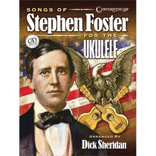Songs Of Stephen Foster For The Ukulele (Softcover Book/CD)