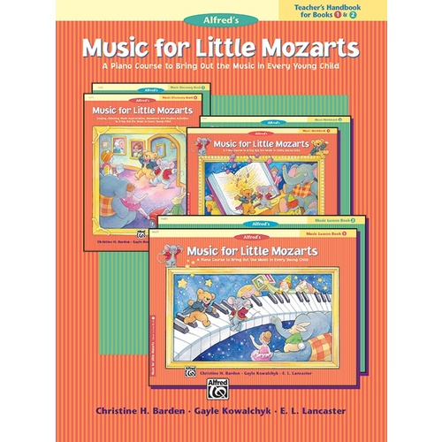 Music For Little Mozarts Teachers Books 1 & 2