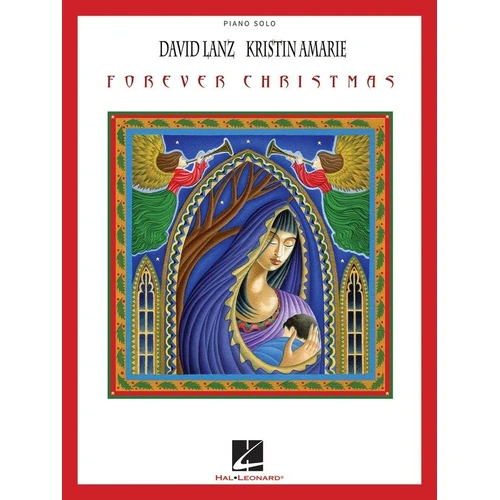 David Lanz & Kristin Amarie - Forever Christmas Piano Solo/Vocal Songbook