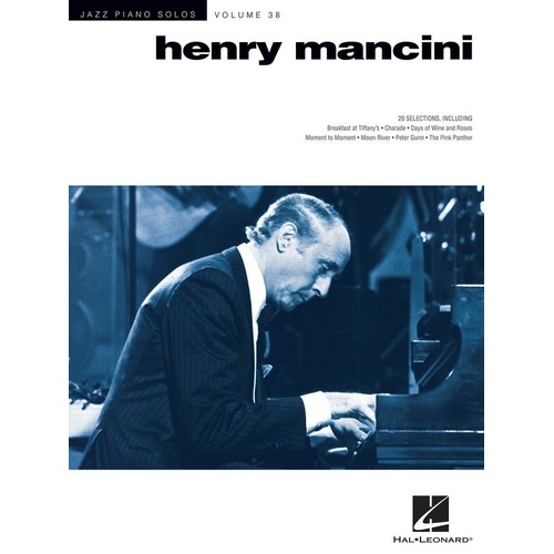 Henry Mancini Jazz Piano Solos V38 JPS - 20 Songs for Piano Solo, Includes Moon River, Pink Panther, and More, 96 Pages, Hal Leonard