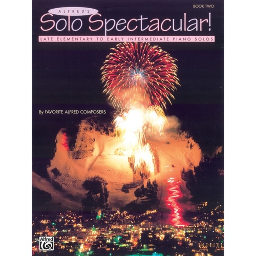 Alfred Solo Spectacular! Book 2 - Piano Sheet Music