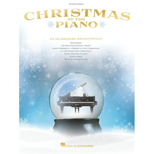 Christmas at the Piano - Piano Solo Collection with 23 Seasonal Selections by Hal Leonard