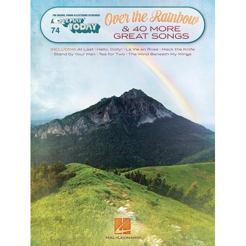 Over the Rainbow & 40 More Great Songs EZ Play 074