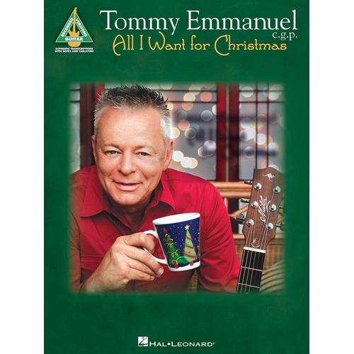 Tommy Emmanuel - All I Want For Christmas Guitar TAB (Softcover Book)