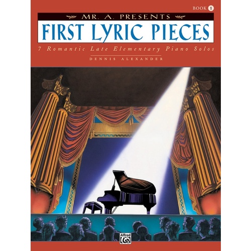 Mr "A" Presents First Lyric Pieces Book 1 Piano