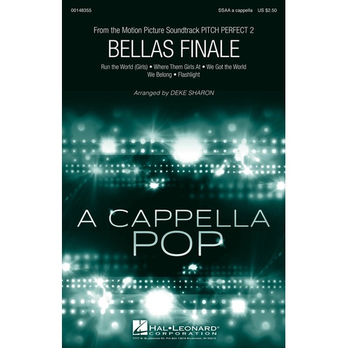 Bellas Finale (From Pitch Perfect 2) SSAA A Cappella 