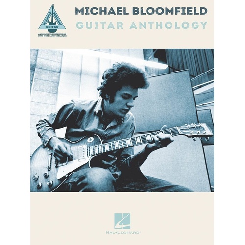 Michael Bloomfield Guitar Anthology Tab Book