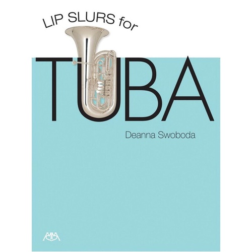 Lip Slurs for Tuba by Meredith Music - 40 Pages