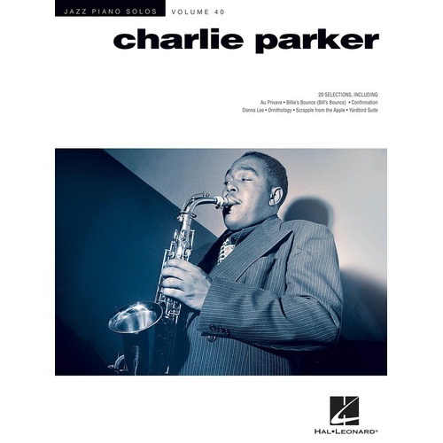 Charlie Parker Jazz Piano Solos V40 Jps (Softcover Book)