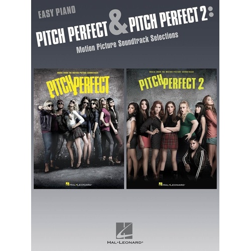 Pitch Perfect & Pitch Perfect 2 Easy Piano Songbook