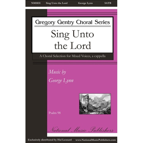 Sing Unto The Lord SATB (Octavo)