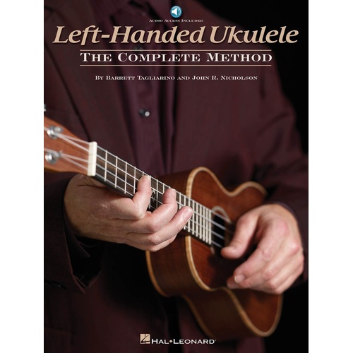 Left Handed Ukulele Complete Method Book/Online Audio (Softcover Book/Online Audio)