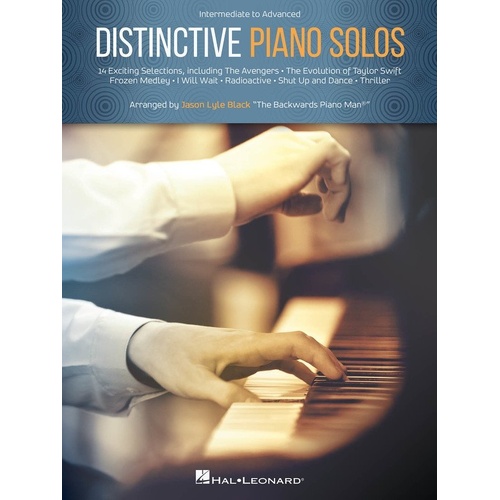 Distinctive Piano Solos by Jason Lyle Black - 20 Hit Songs Arranged for Piano Solo, 64 Pages, Hal Leonard